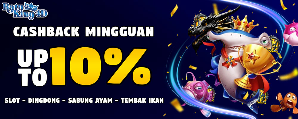 Cashback Slot games , Sabung Ayam, Tembak Ikan & D